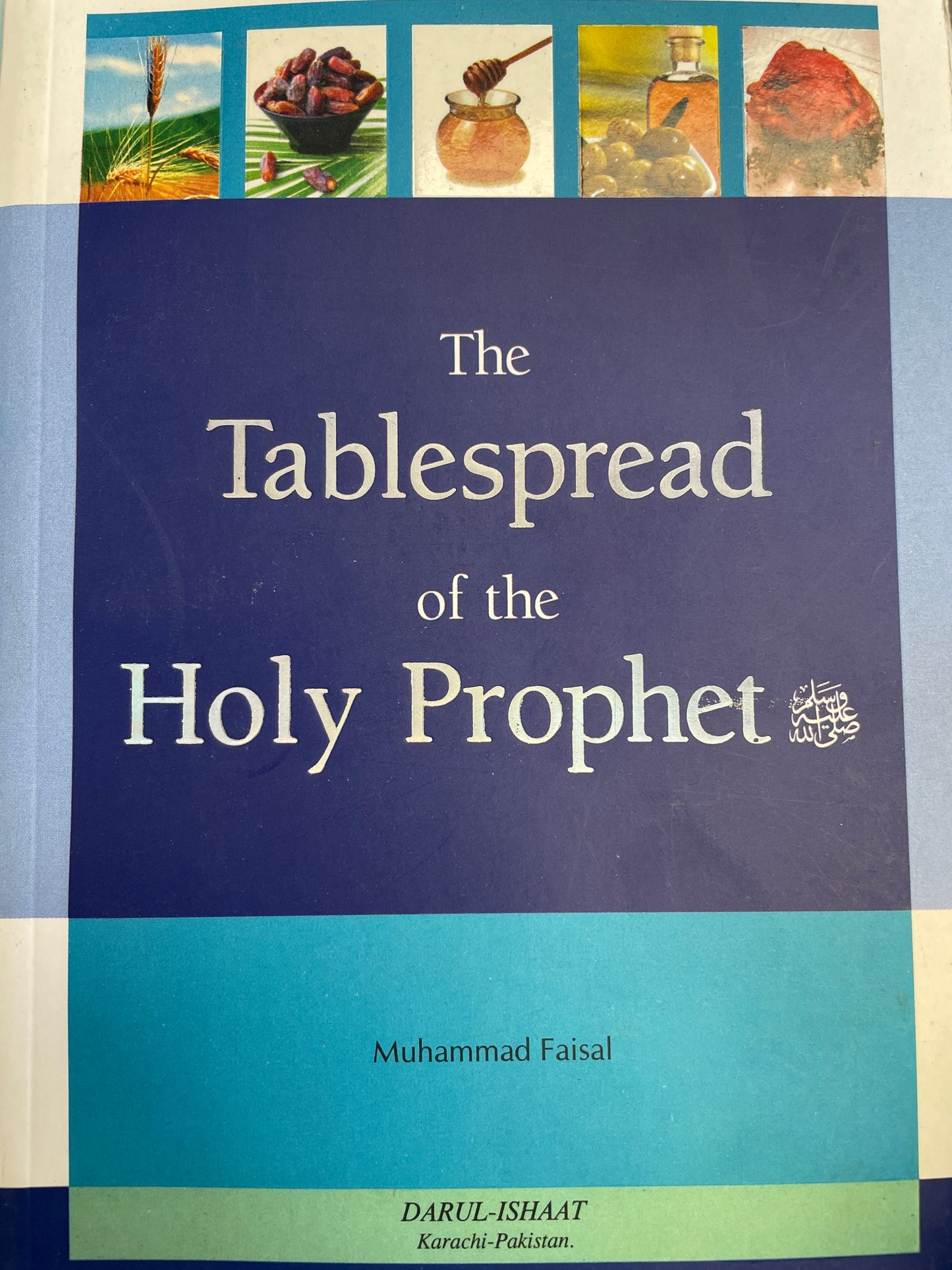 The Tablespread of the Holy Prophet ﷺ