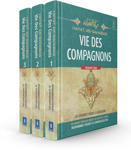 Vie Des Compagnons : Hayat As Sahaba Français
(3 Volume Set)