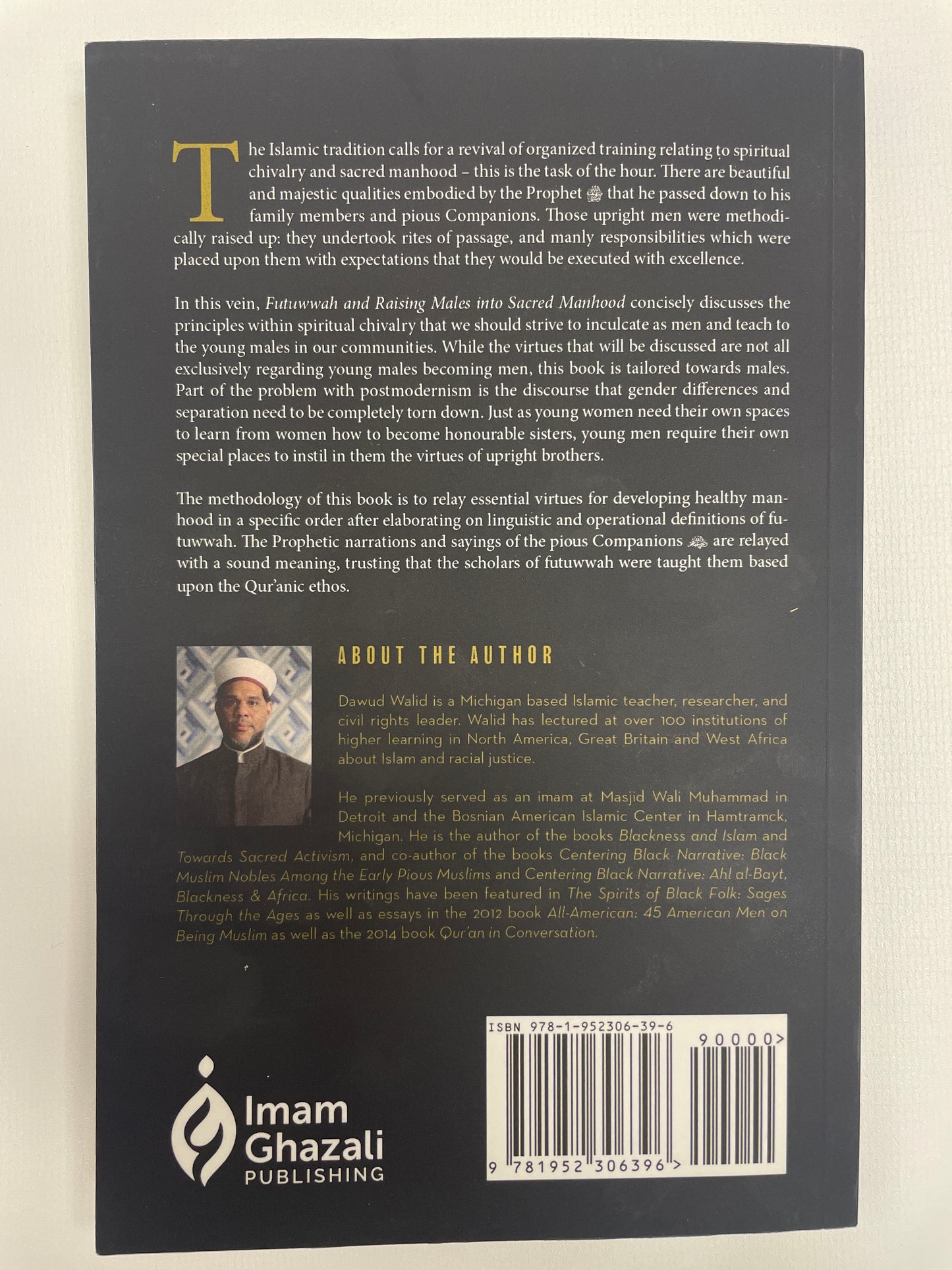 Futuwwah and Raising Males into Sacred Manhood