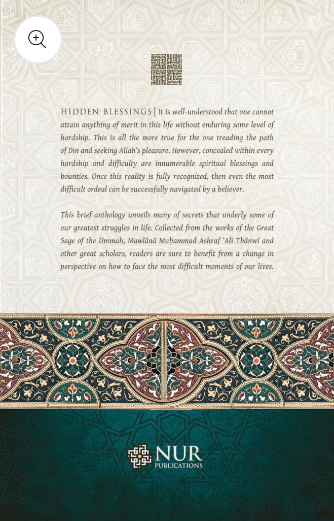 Hidden Blessings: Forty Wisdoms Behind Calamities, Difficulties, Trials, & Tribulations