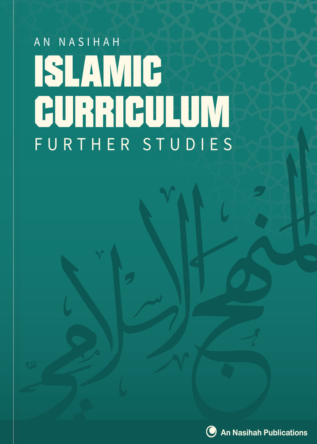 An Nasihah Islamic Curriculum Further Studies