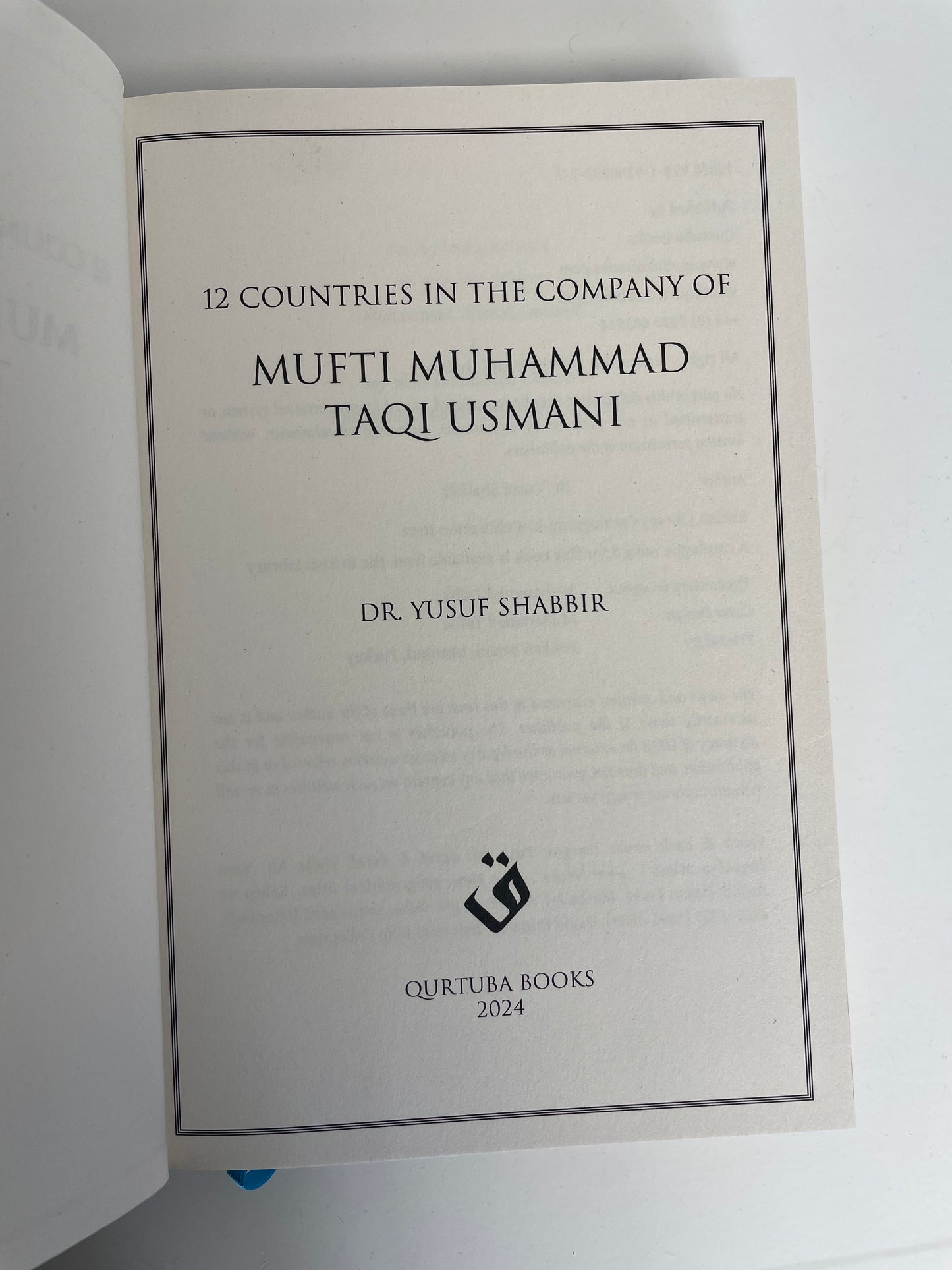 12 countries in the company of Mufti Muhammad Taqi Usmani