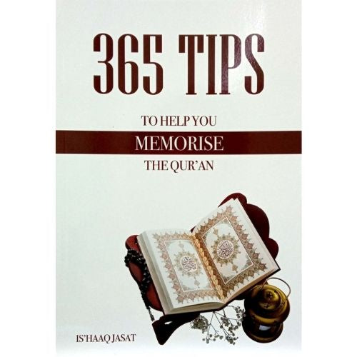 365 Tips to Help you Memorise the Quran