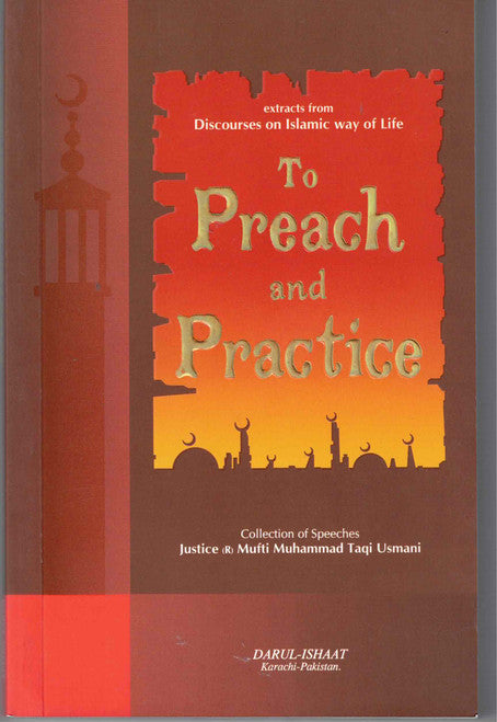 To Preach and Practice