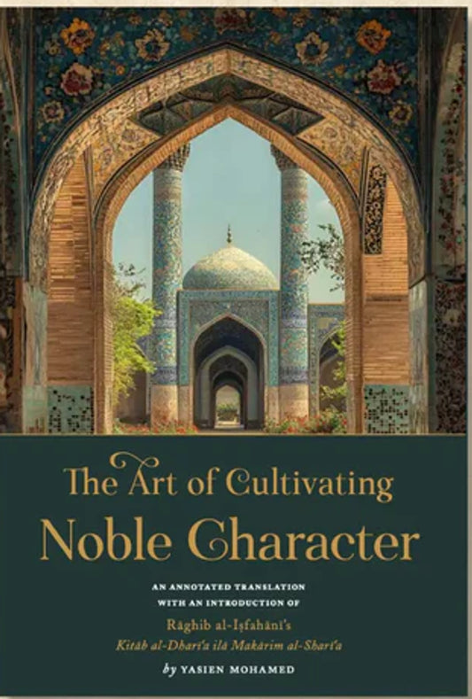 The Art of Cultivating Noble Character