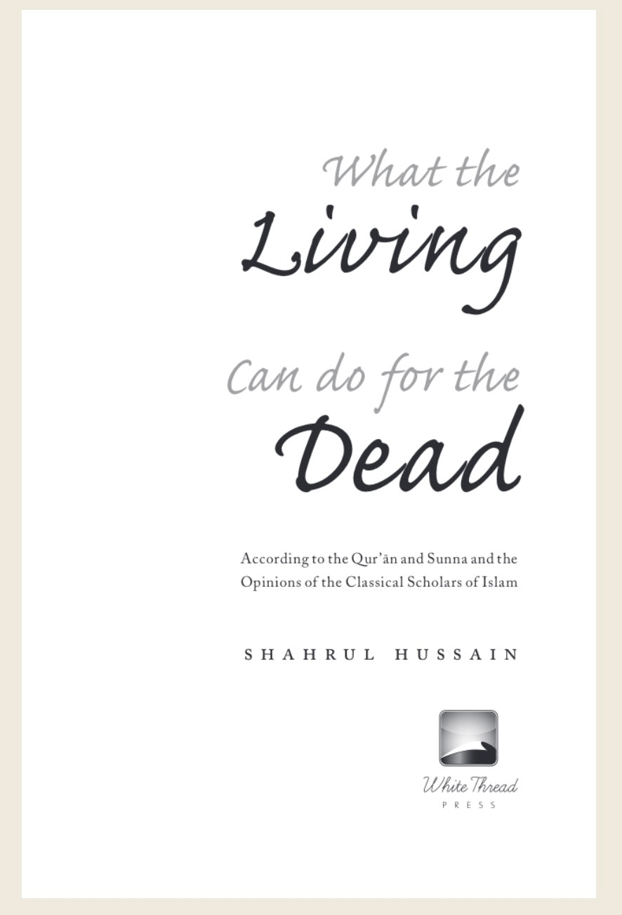 What the Living Can do for the Dead