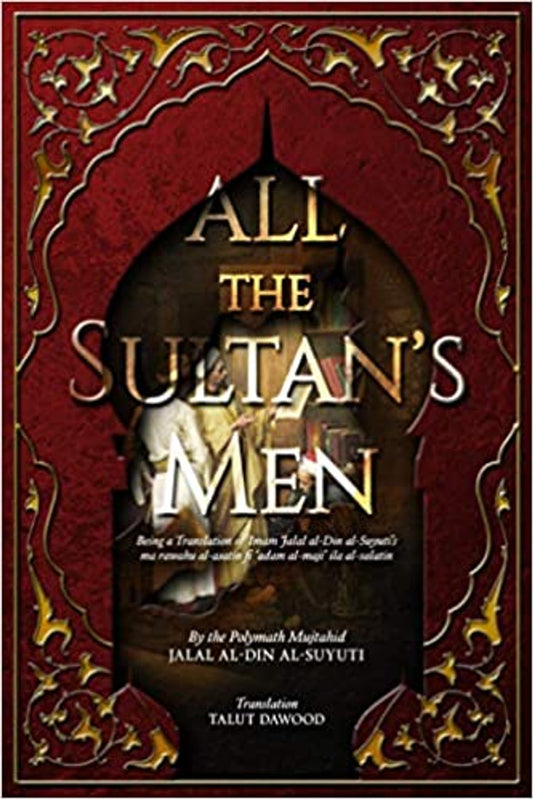 All the Sultan's Men (Suyuti)