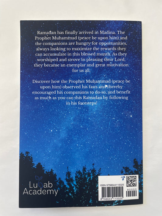 A Ramadan With The Prophet (A.S)