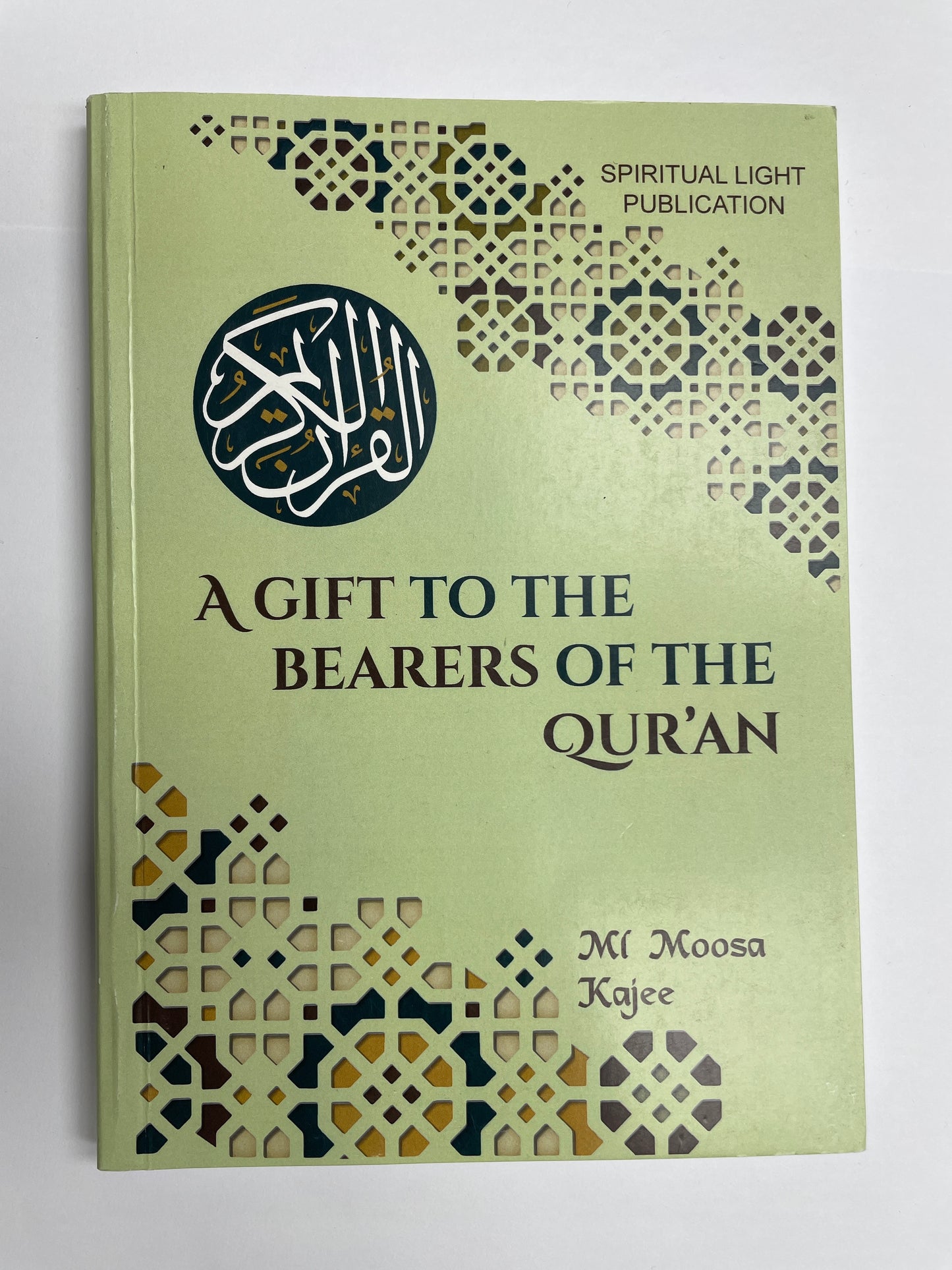 A Gift to the Bearers of the Qur’an