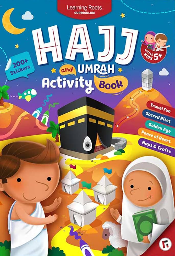 Hajj & Umrah Activity Book (Little Kids) 2nd Edition