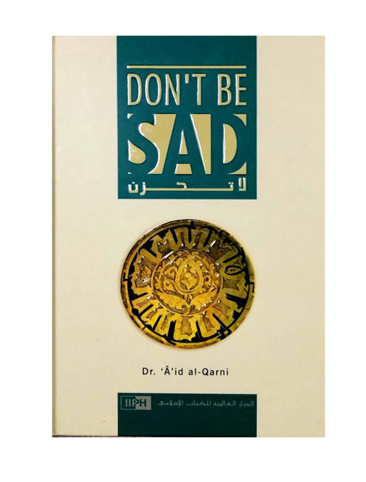 Don’t be Sad - لا تحزن