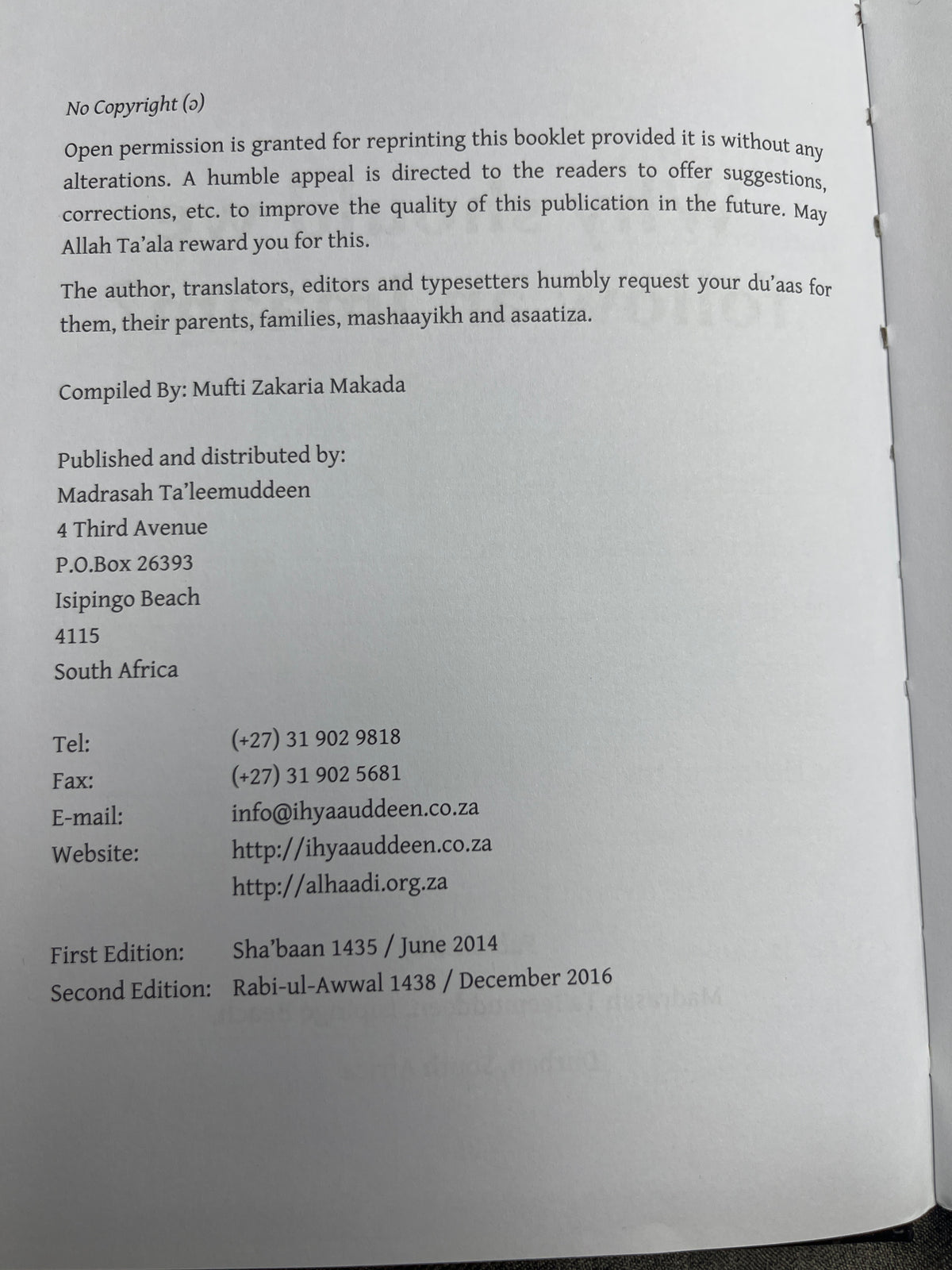 Why should we Follow an Imaam?: A concise Treatise which includes a short biography of the four Imaams of Fiqh, Explores the Issue of Taqleed and deals with many other Question