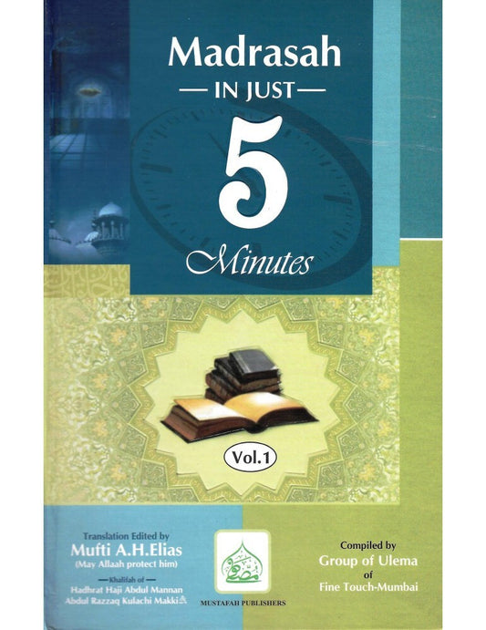Madrasah in just 5 Minutes (2 Vol book)