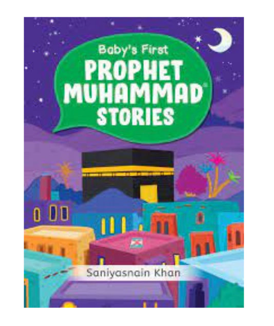 Baby’s First Prophet Muhammad Stories