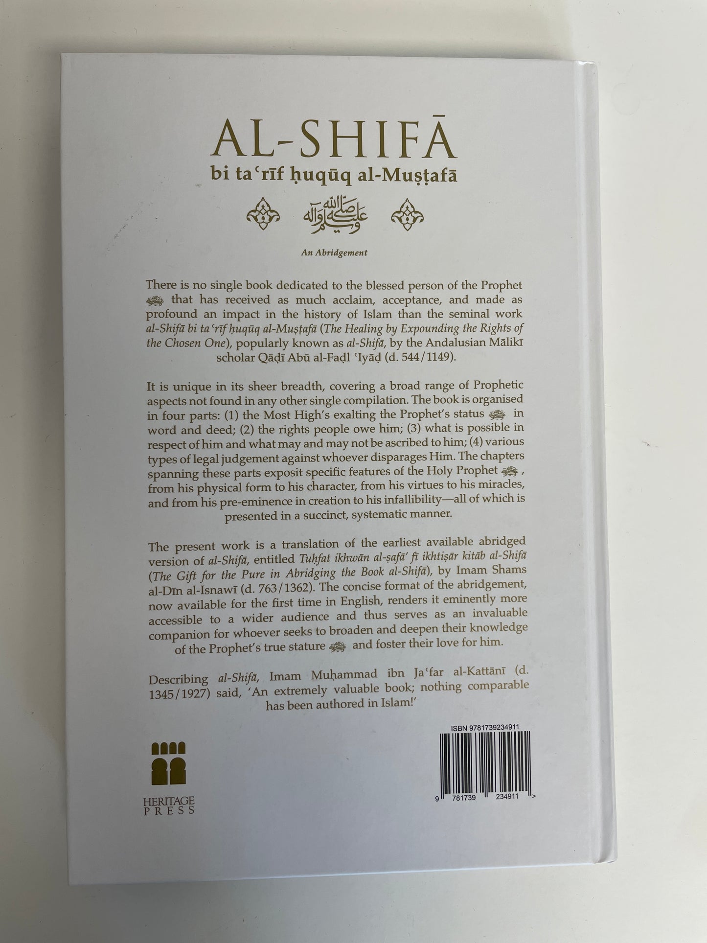 Al-Shifa Bi Ta'rif Huquq Al-Mustafa: The Healing By Expounding The Rights Of The Chosen One – An Abridgement