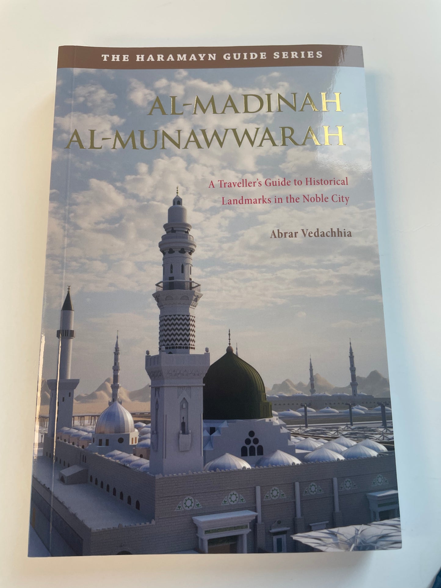 Haramayn Guide Series – Al-Madinah Al-Munawwarah (NEW)