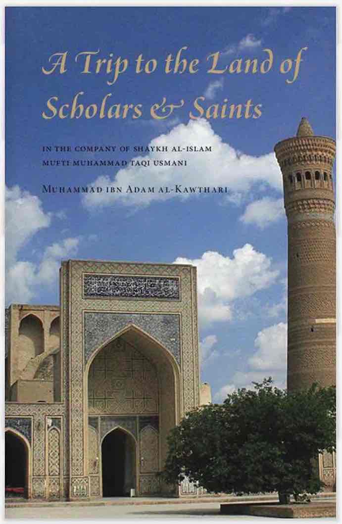 A Trip to the Land of Scholars and Saints