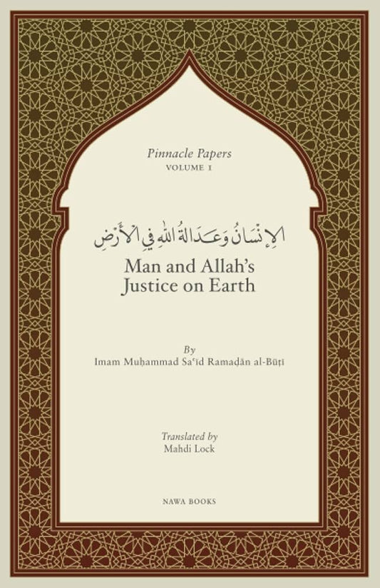 Man and Allah’s Justice on Earth