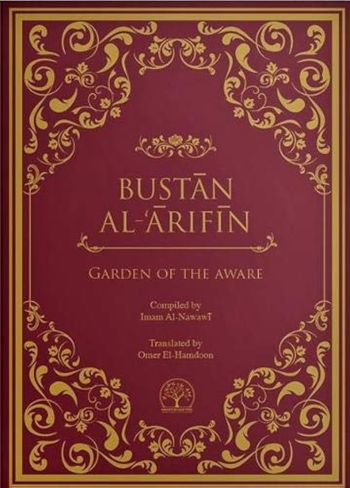 Garden of the Aware - Bustan al-'Arifin