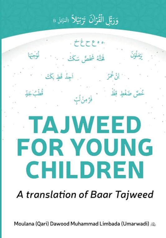 Tajweed For young Children: A Translation of Baar Tajweed