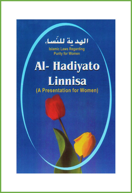 Al-Hadiyato Linnisa (A Presentation for Women)