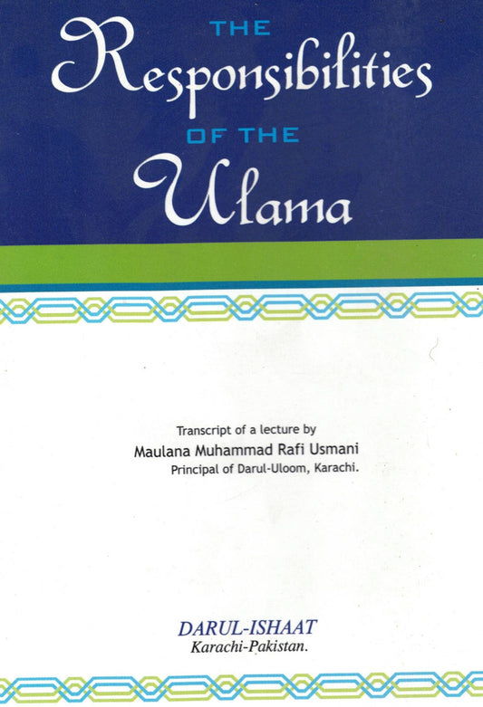 The Responsibilities of the Ulama