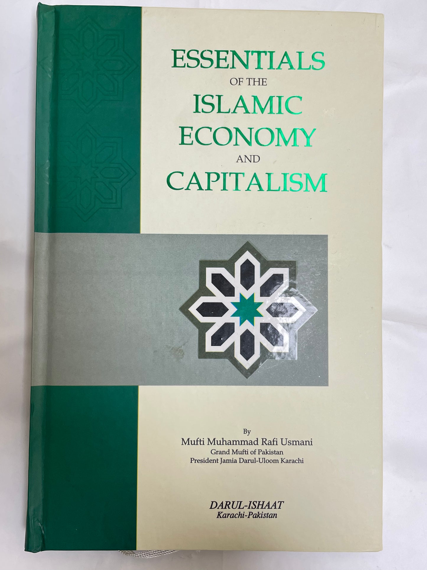 Essentials of the Islamic Economy and Capitalism