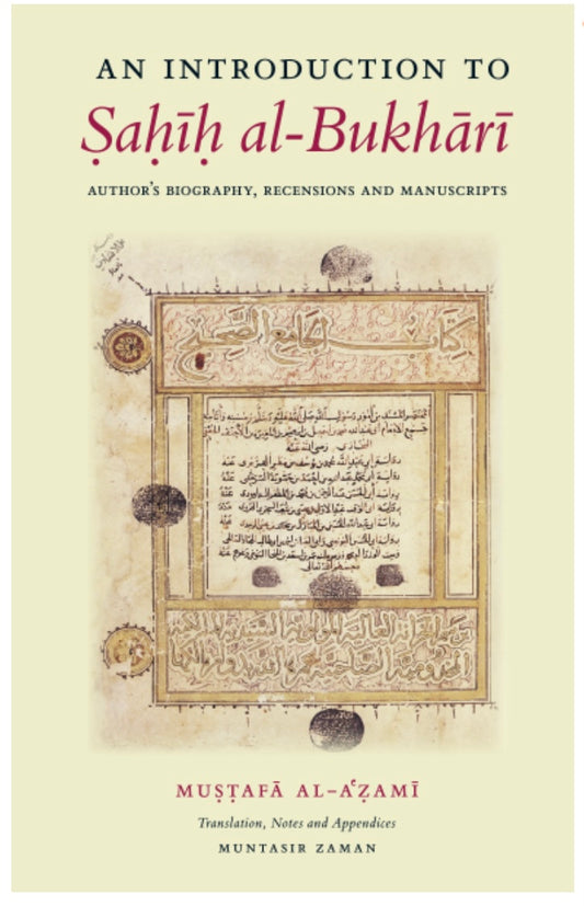 An Introduction to Sahih al-Bukhari