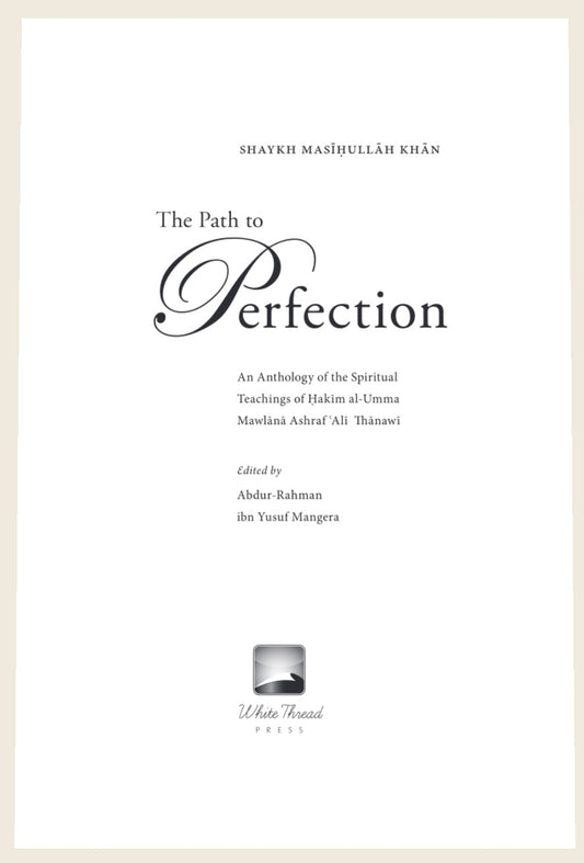 The Path To Perfection – A Spiritual Anthology