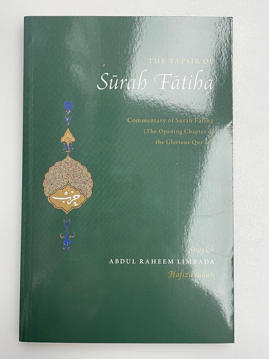 The Tafsir of Surah Fatiha