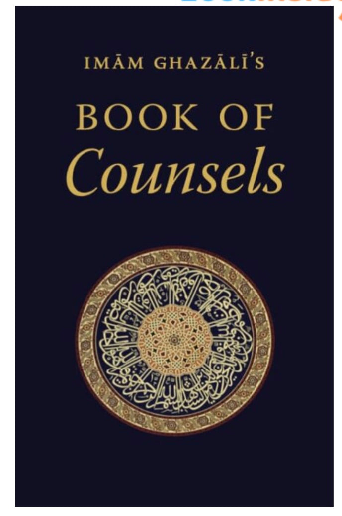 Imam Ghazali’s Book of Counsels