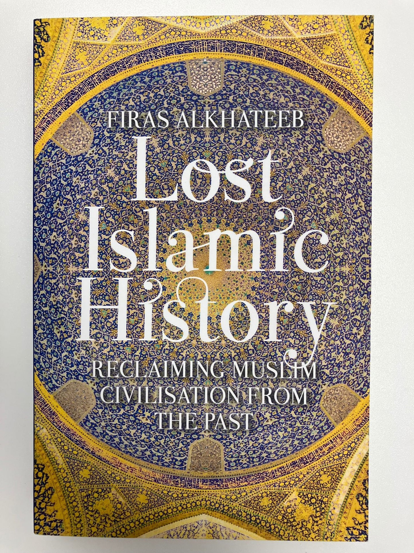 Lost Islamic History